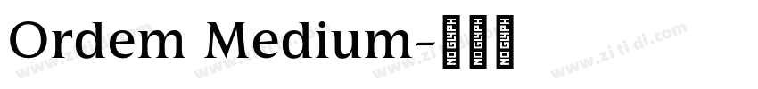Ordem Medium字体转换
